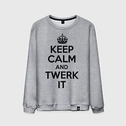 Свитшот хлопковый мужской Keep Calm & Twerk it, цвет: меланж