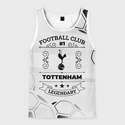 Майка-безрукавка мужская Tottenham Football Club Number 1 Legendary, цвет: 3D-белый