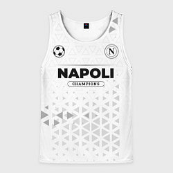 Майка-безрукавка мужская Napoli Champions Униформа, цвет: 3D-белый