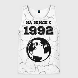 Майка-безрукавка мужская На Земле с 1992: краска на светлом, цвет: 3D-белый