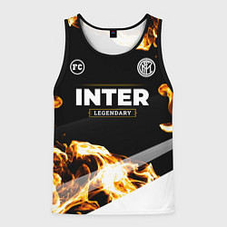 Майка-безрукавка мужская Inter legendary sport fire, цвет: 3D-черный