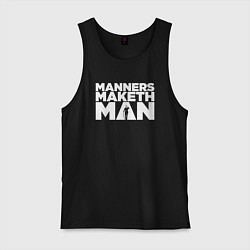 Мужская майка Manners maketh man