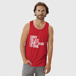 Майка мужская хлопок Sorry im late i didnt want to come, цвет: красный — фото 2
