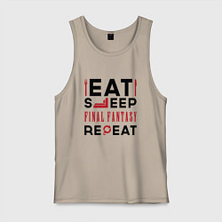 Мужская майка Надпись: eat sleep Final Fantasy repeat