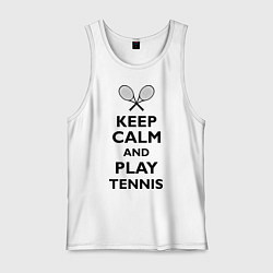 Мужская майка Keep Calm & Play tennis