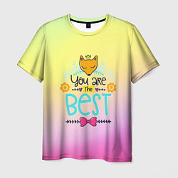 Футболка мужская You are the best, цвет: 3D-принт