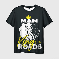 Футболка мужская Man king of the roads, цвет: 3D-принт