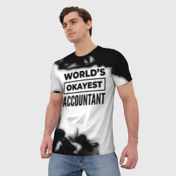 Футболка мужская Worlds okayest accountant - white, цвет: 3D-принт — фото 2