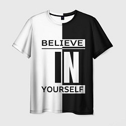 Футболка мужская Believe in yourself, цвет: 3D-принт