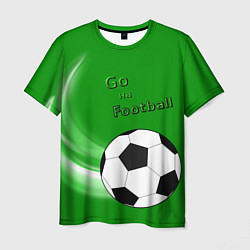 Футболка мужская Go на football, цвет: 3D-принт