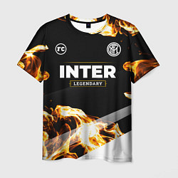 Футболка мужская Inter legendary sport fire, цвет: 3D-принт