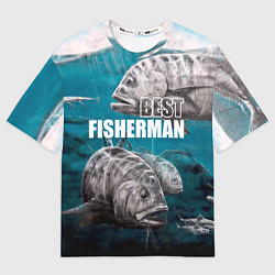 Футболка оверсайз мужская Best fisherman, цвет: 3D-принт