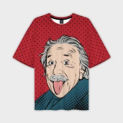 Футболка оверсайз мужская Альберт Эйнштейн: Поп-арт, цвет: 3D-принт