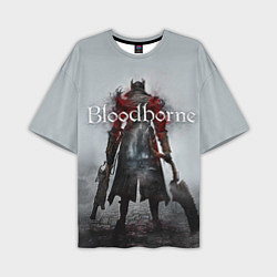 Футболка оверсайз мужская Bloodborne: Hell Knight, цвет: 3D-принт