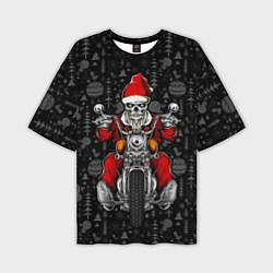 Футболка оверсайз мужская Santa skeleton on a motorcycle, цвет: 3D-принт