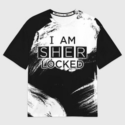 Футболка оверсайз мужская Sherlock, цвет: 3D-принт