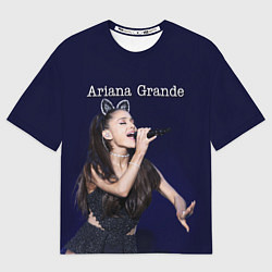 Футболка оверсайз мужская Ariana Grande Ариана Гранде, цвет: 3D-принт
