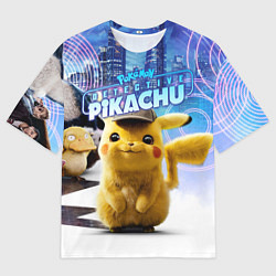 Футболка оверсайз мужская Детектив Пикачу, цвет: 3D-принт