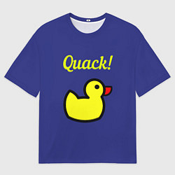 Футболка оверсайз мужская Уточка, цвет: 3D-принт