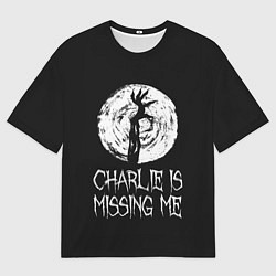 Футболка оверсайз мужская Charlie is missing me, цвет: 3D-принт
