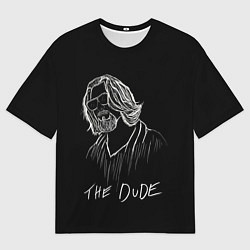 Мужская футболка оверсайз THE DUDE Большой Лебовски