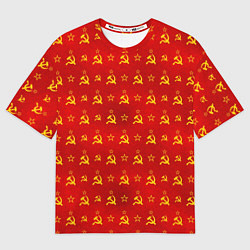 Футболка оверсайз мужская Серп и Молот - СССР, цвет: 3D-принт