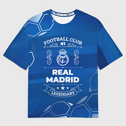 Футболка оверсайз мужская Real Madrid FC 1, цвет: 3D-принт