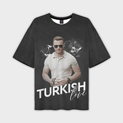 Футболка оверсайз мужская Turkish Love Serkan, цвет: 3D-принт
