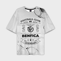 Футболка оверсайз мужская Benfica Football Club Number 1 Legendary, цвет: 3D-принт