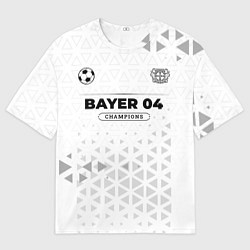 Футболка оверсайз мужская Bayer 04 Champions Униформа, цвет: 3D-принт