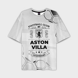 Мужская футболка оверсайз Aston Villa Football Club Number 1 Legendary