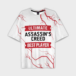 Футболка оверсайз мужская Assassins Creed: красные таблички Best Player и Ul, цвет: 3D-принт