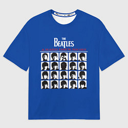 Футболка оверсайз мужская The Beatles - A Hard Days Night, цвет: 3D-принт