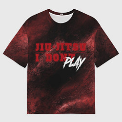 Футболка оверсайз мужская Power jiu-jitsu idp, цвет: 3D-принт