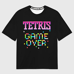 Футболка оверсайз мужская Tetris - Game Over, цвет: 3D-принт