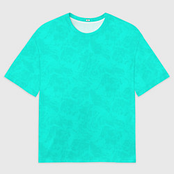 Футболка оверсайз мужская Яркий бирюзовый текстурированный, цвет: 3D-принт