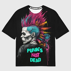 Футболка оверсайз мужская Punks not dear, цвет: 3D-принт
