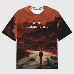 Футболка оверсайз мужская AC DC Highway to hell, цвет: 3D-принт
