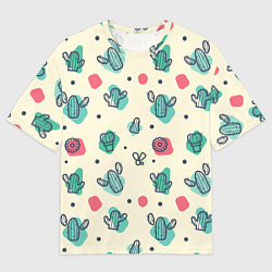 Футболка оверсайз мужская Cactus life, цвет: 3D-принт