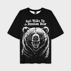 Мужская футболка оверсайз Dont wake up the russian bear