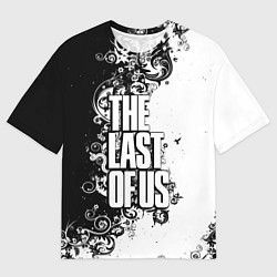 Футболка оверсайз мужская The Last of Us узор чёрно белый, цвет: 3D-принт