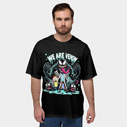 Футболка оверсайз мужская We are Venom - meme, цвет: 3D-принт — фото 2
