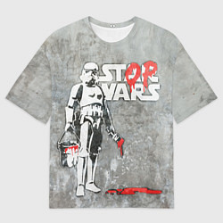 Футболка оверсайз мужская Banksy - stop wars, цвет: 3D-принт