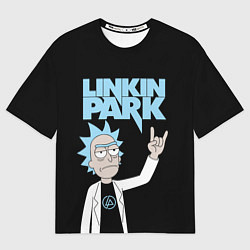 Футболка оверсайз мужская Linkin Park и Рик Санчес из Рик и Морти, цвет: 3D-принт