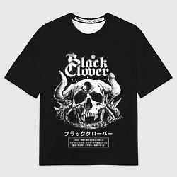 Футболка оверсайз мужская Черный клевер череп, цвет: 3D-принт