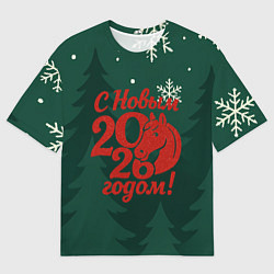 Футболка оверсайз мужская С новым 2026 годом - красная надпись, цвет: 3D-принт