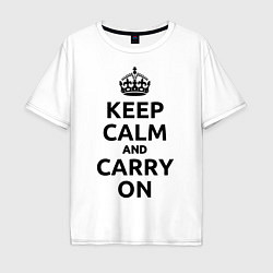 Мужская футболка оверсайз Keep Calm & Carry On