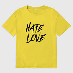 Футболка оверсайз мужская FACE Hate Love, цвет: желтый
