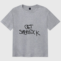 Футболка оверсайз мужская Get sherlock, цвет: меланж
