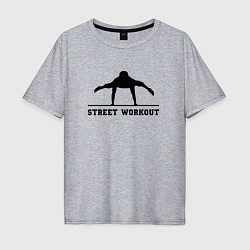 Футболка оверсайз мужская Street workout v, цвет: меланж